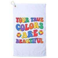Your True Colors Are Beautiful LGBT Rainbow Pride Flag Golf Towel