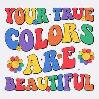 Your True Colors Are Beautiful LGBT Rainbow Pride Flag Golf Towel