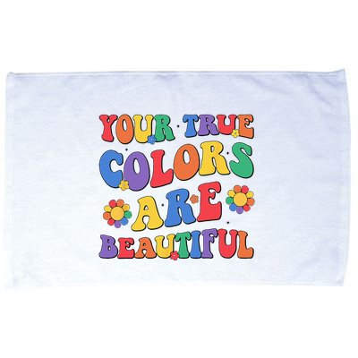Your True Colors Are Beautiful LGBT Rainbow Pride Flag Microfiber Hand Towel