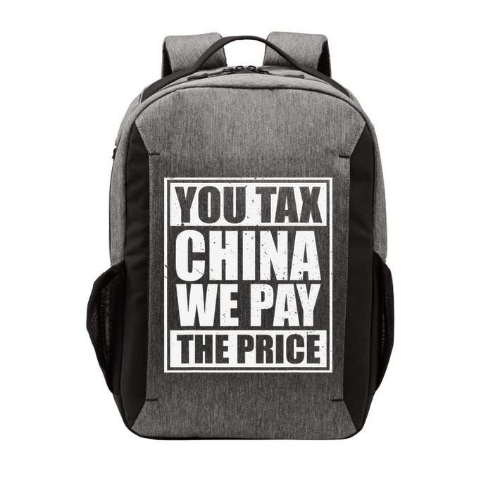 You Tax China We Pay The Price Anti Tariffs Vector Backpack
