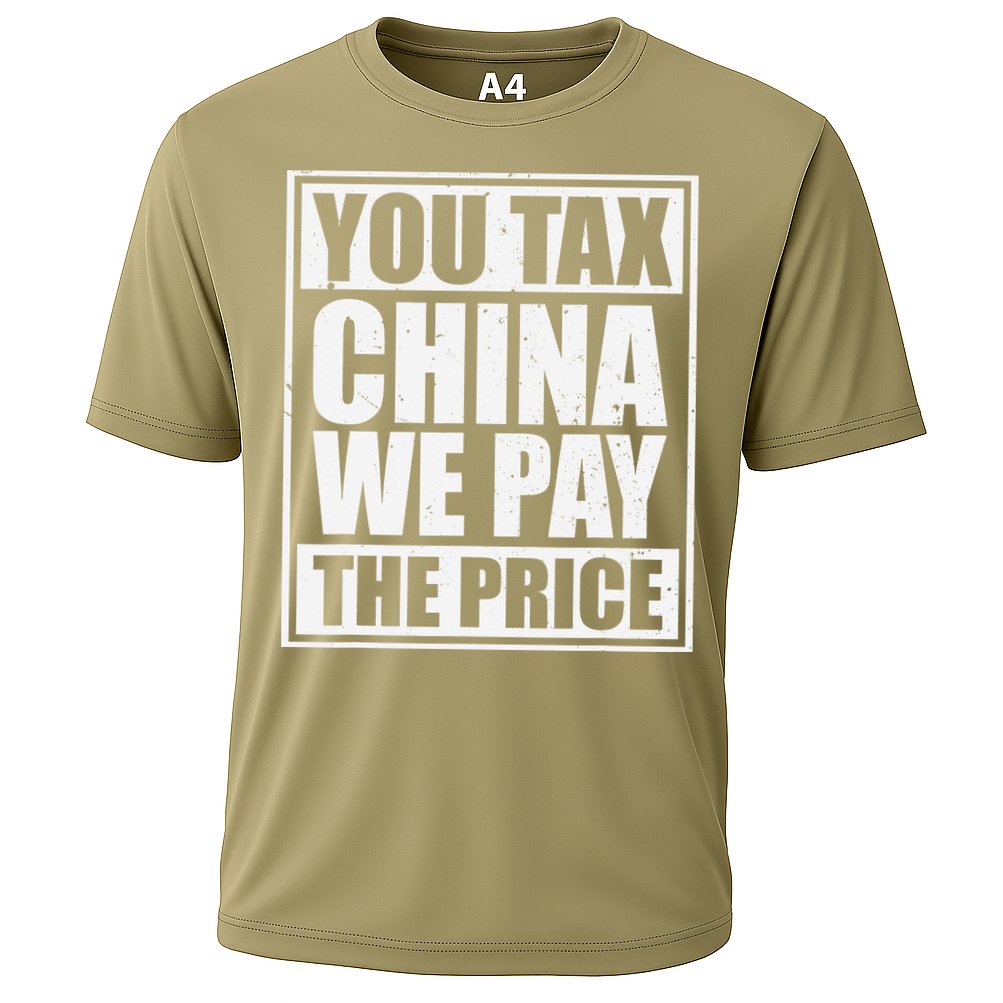 You Tax China We Pay The Price Anti Tariffs Cooling Performance Crew T-Shirt