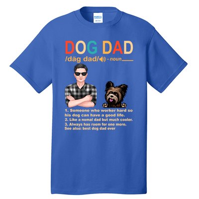 Yorkshire Terrier Dog Dad Definition For Daddy Fathers Day Gift Tall T-Shirt