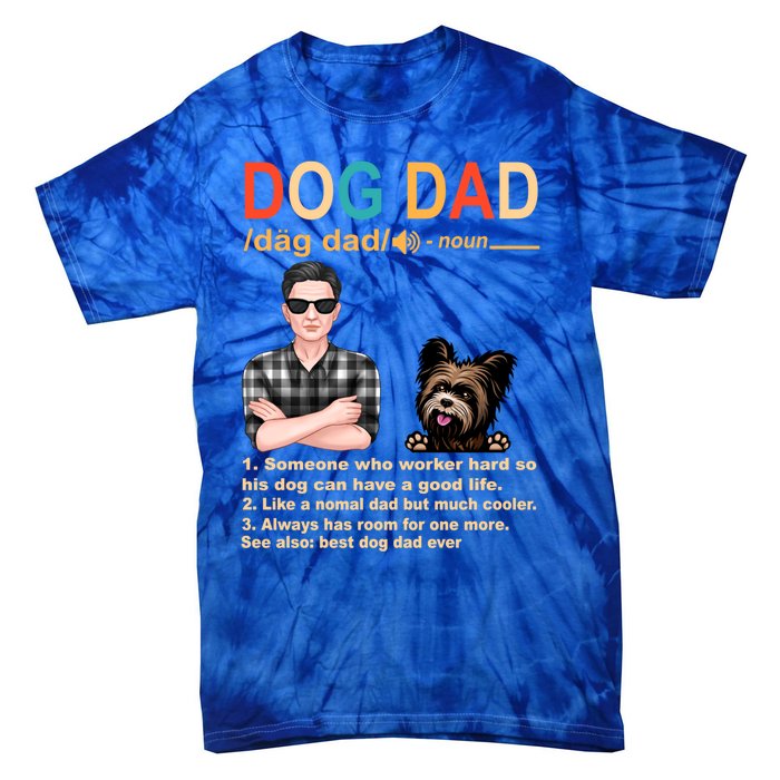 Yorkshire Terrier Dog Dad Definition For Daddy Fathers Day Gift Tie-Dye T-Shirt