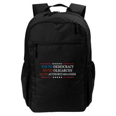Yes To Democracy No To Oligarchy Bernie Sanders Quote Backpack