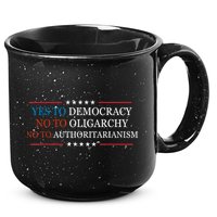 Yes To Democracy No To Oligarchy Bernie Sanders Quote 15oz Campfire Ceramic Mug