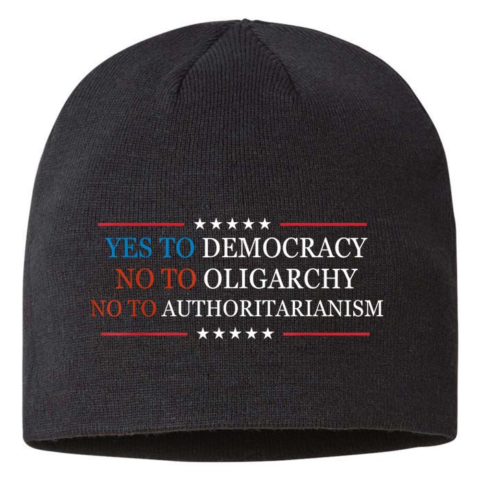 Yes To Democracy No To Oligarchy Bernie Sanders Quote Sustainable Beanie