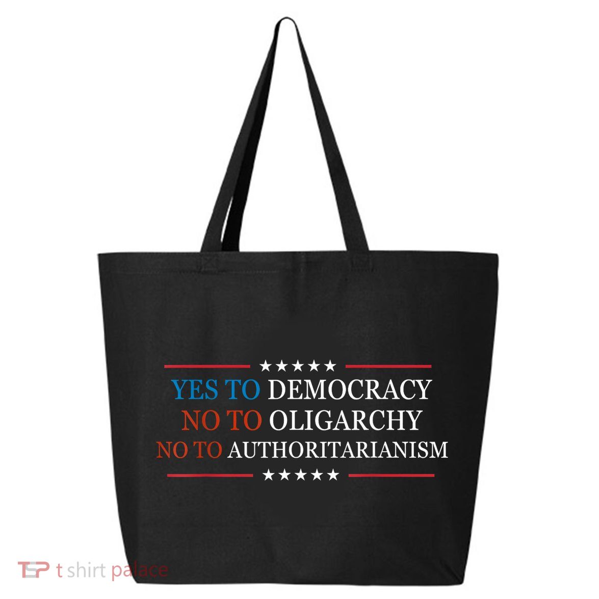 Yes To Democracy No To Oligarchy Bernie Sanders Quote 25L Jumbo Tote