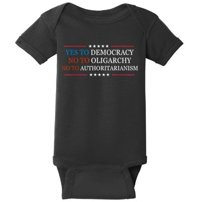 Yes To Democracy No To Oligarchy Bernie Sanders Quote Baby Bodysuit