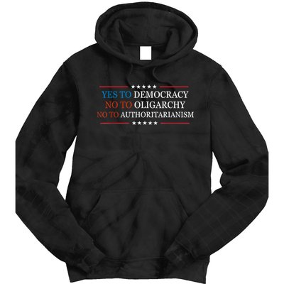 Yes To Democracy No To Oligarchy Bernie Sanders Quote Tie Dye Hoodie