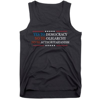 Yes To Democracy No To Oligarchy Bernie Sanders Quote Tank Top