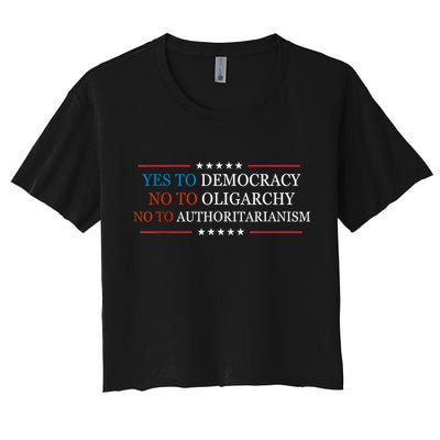 Yes To Democracy No To Oligarchy Bernie Sanders Quote Crop Top