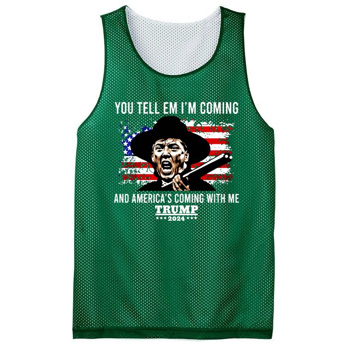 You Tell Em I’M Coming And America’S Coming With Me Trump 2024 Mesh Reversible Basketball Jersey Tank