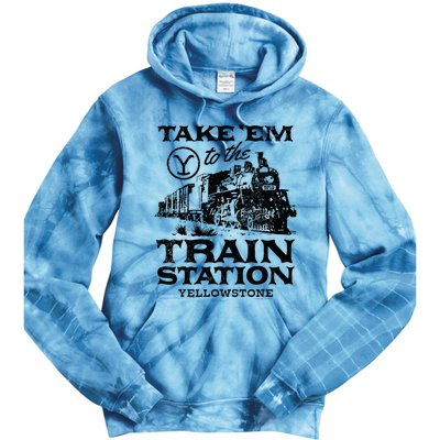 Yellowstone Take Em To The Train Station Tie Dye Hoodie