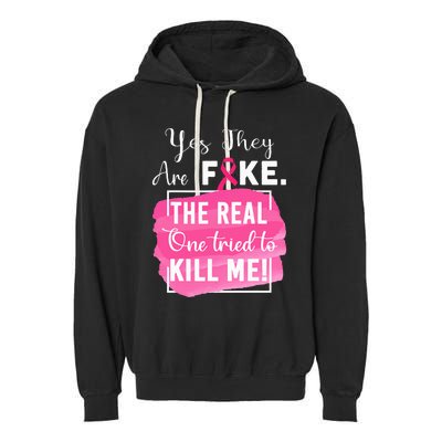 Yes They're Fake Pink Ribbon Breast Cancer Survivor Garment-Dyed Fleece Hoodie