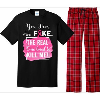 Yes They're Fake Pink Ribbon Breast Cancer Survivor Pajama Set