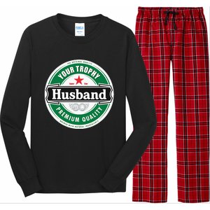 Your Trophy Husband Funny Married Long Sleeve Pajama Set