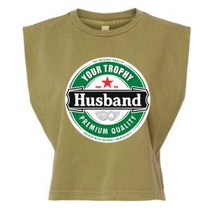 Your Trophy Husband Funny Married Garment-Dyed Women's Muscle Tee