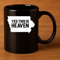 Yes This Is Heaven Iowa State 11oz C Handle Ceramic Mug