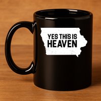 Yes This Is Heaven Iowa State 11oz C Handle Ceramic Mug