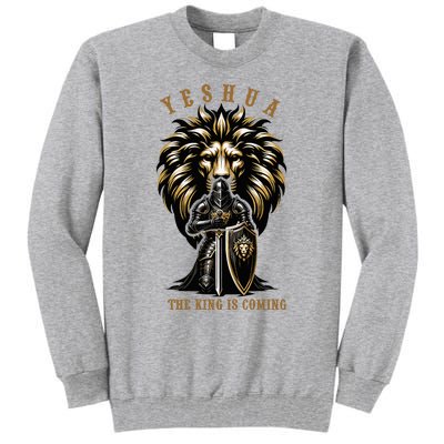 Yeshua The King Is Coming Jesus Christ Christian Verse Bible Tall Sweatshirt