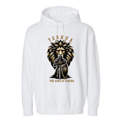 Yeshua The King Is Coming Jesus Christ Christian Verse Bible Garment-Dyed Fleece Hoodie