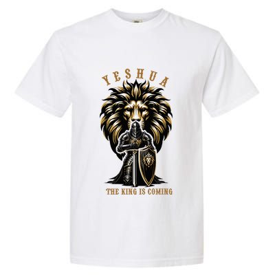 Yeshua The King Is Coming Jesus Christ Christian Verse Bible Garment-Dyed Heavyweight T-Shirt