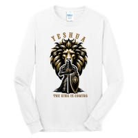 Yeshua The King Is Coming Jesus Christ Christian Verse Bible Tall Long Sleeve T-Shirt