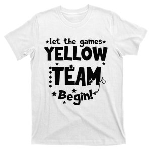 Yellow Team Let The Games Begin Field Trip Day T-Shirt