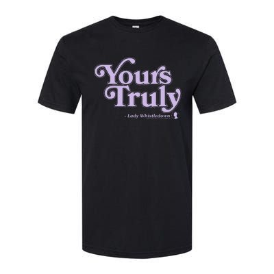 Yours Truly Lady Whistledown Softstyle CVC T-Shirt