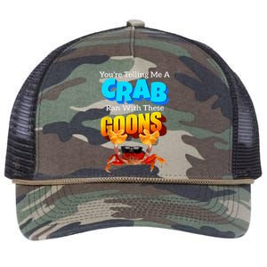 YouRe Telling Me A Crab Ran With These Goons Retro Rope Trucker Hat Cap