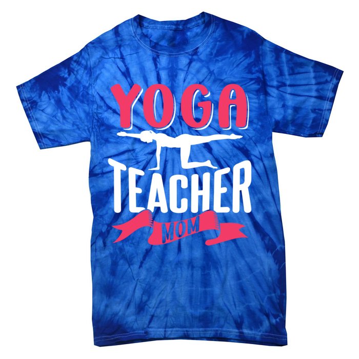 Yoga Teacher Mom Mother Hobby Mommy Mama Mothers Day Gift Tie-Dye T-Shirt