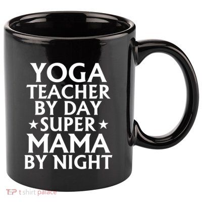 Yoga Teacher Mom Mama Gift Funny Gift 11oz C Handle Ceramic Mug