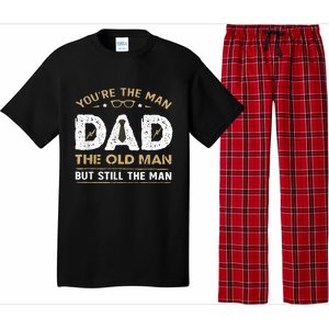 You’Re The Man Dad The Old Man But Still The Man Father Day Pajama Set