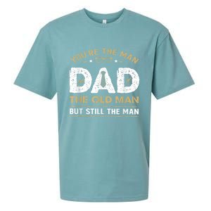 You’Re The Man Dad The Old Man But Still The Man Father Day Sueded Cloud Jersey T-Shirt