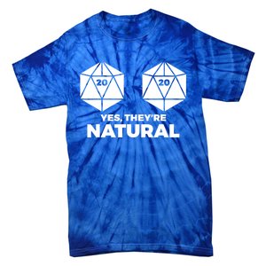 Yes Theyre Natural Dragon Geek Dice Short Sleeve Funny Gift Tie-Dye T-Shirt