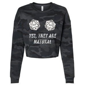 Yes TheyRe Natural D20 20 Dice Funny Rpg Board Gamer Humor Cropped Pullover Crew