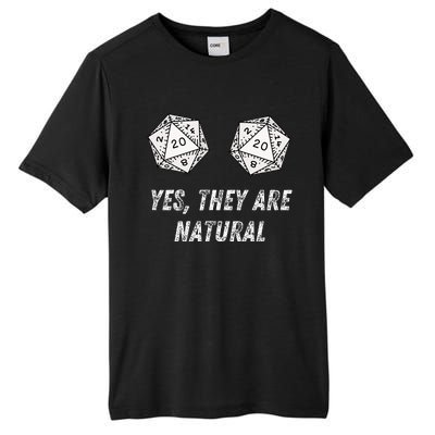 Yes TheyRe Natural D20 20 Dice Funny Rpg Board Gamer Humor Tall Fusion ChromaSoft Performance T-Shirt