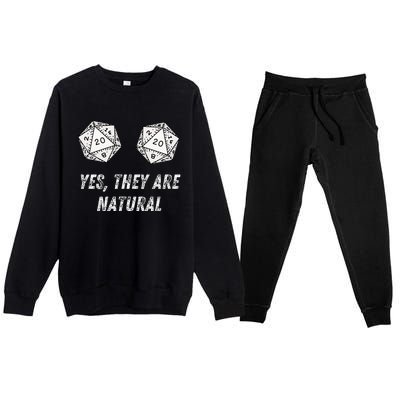 Yes TheyRe Natural D20 20 Dice Funny Rpg Board Gamer Humor Premium Crewneck Sweatsuit Set