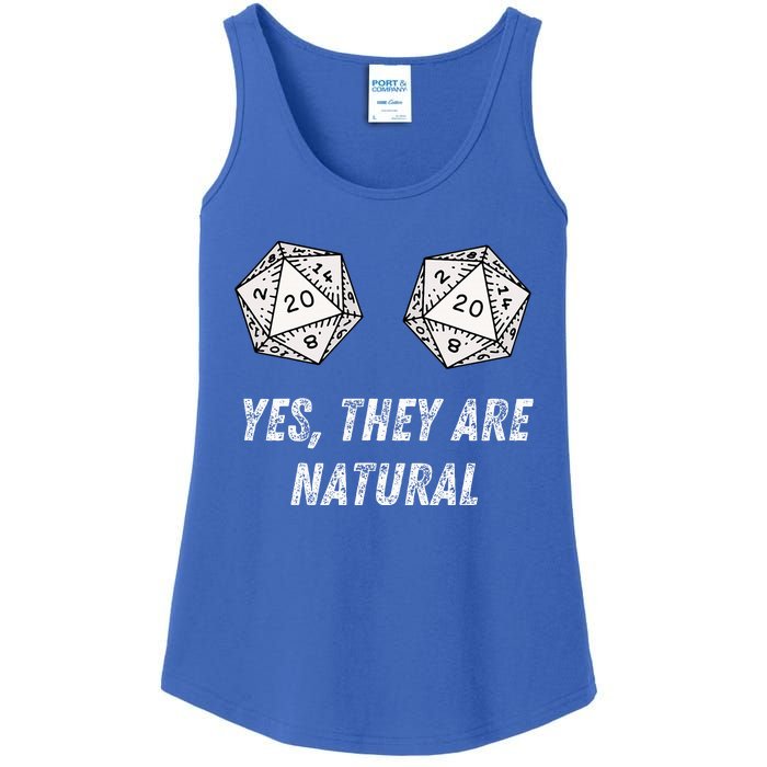 Yes TheyRe Natural D20 20 Dice Funny Rpg Board Gamer Humor Ladies Essential Tank