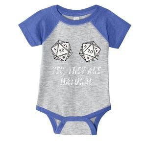 Yes TheyRe Natural D20 20 Dice Funny Rpg Board Gamer Humor Infant Baby Jersey Bodysuit