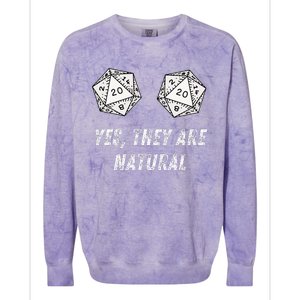 Yes TheyRe Natural D20 20 Dice Funny Rpg Board Gamer Humor Colorblast Crewneck Sweatshirt