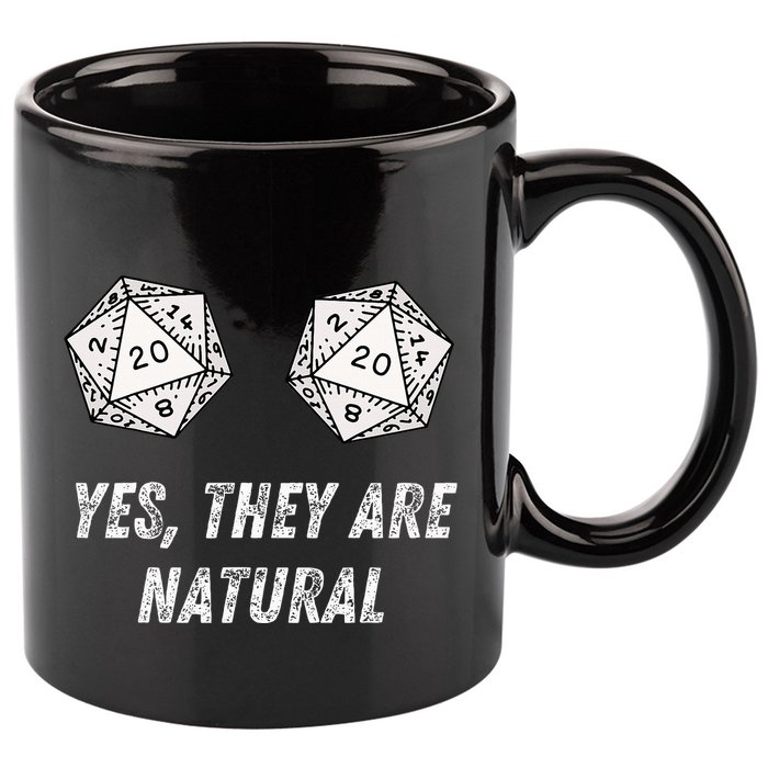 Yes TheyRe Natural D20 20 Dice Funny Rpg Board Gamer Humor 11oz C Handle Ceramic Mug