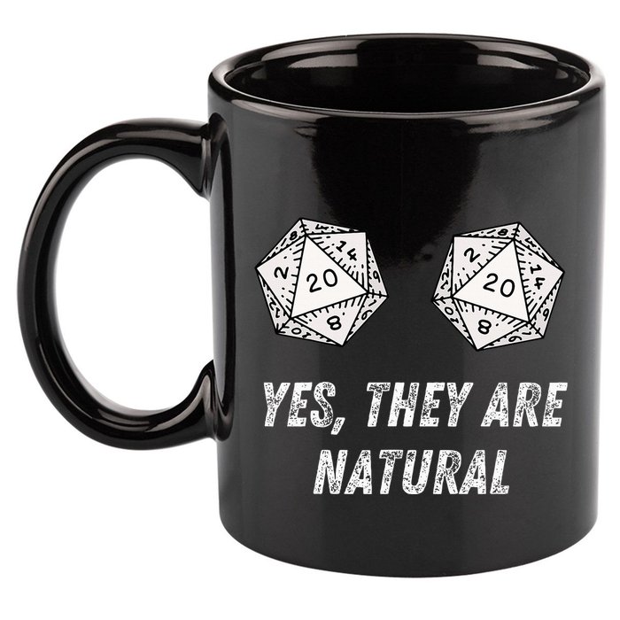 Yes TheyRe Natural D20 20 Dice Funny Rpg Board Gamer Humor 11oz C Handle Ceramic Mug