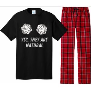 Yes TheyRe Natural D20 20 Dice Funny Rpg Board Gamer Humor Pajama Set