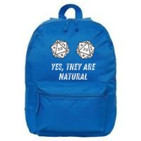 Yes TheyRe Natural D20 20 Dice Funny Rpg Board Gamer Humor 16 in Basic Backpack