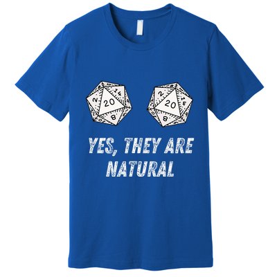 Yes TheyRe Natural D20 20 Dice Funny Rpg Board Gamer Humor Premium T-Shirt