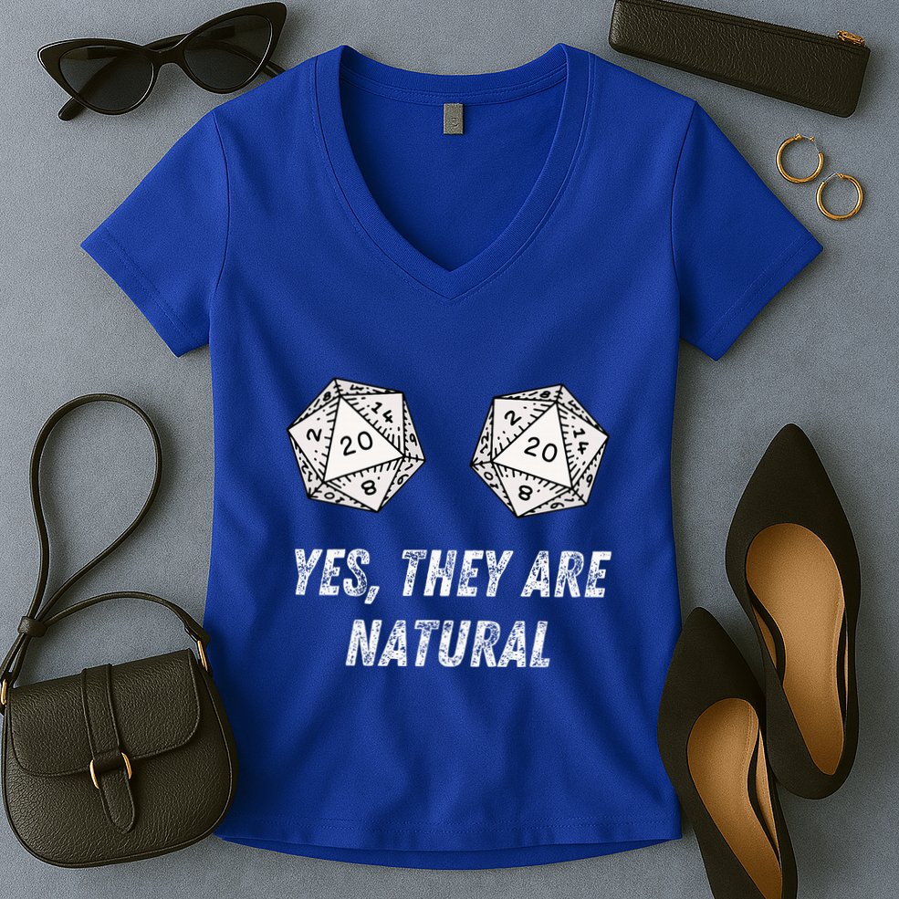 Yes TheyRe Natural D20 20 Dice Funny Rpg Board Gamer Humor Women's V-Neck T-Shirt