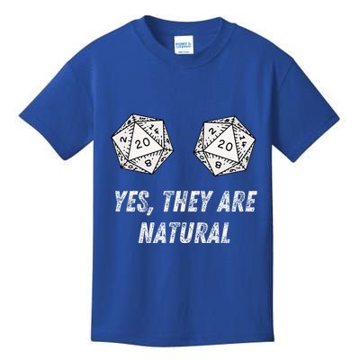 Yes TheyRe Natural D20 20 Dice Funny Rpg Board Gamer Humor Kids T-Shirt