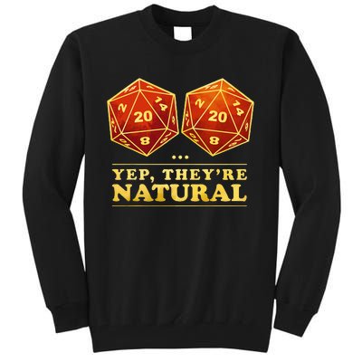 Yes TheyRe Natural D20 Tall Sweatshirt