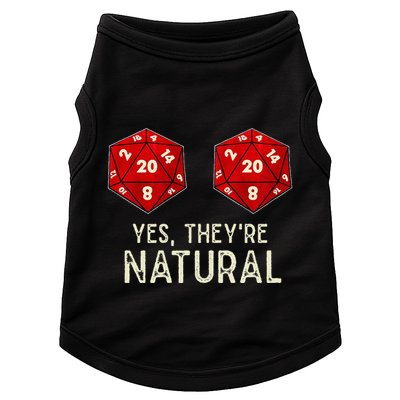 Yes They're Natural D20 Dice Funny Doggie Tank